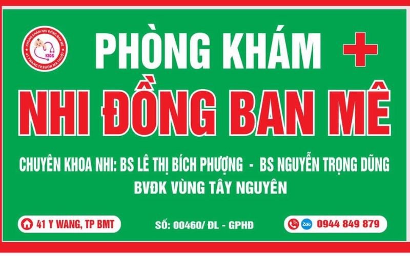 Phòng khám nhi Buôn Ma Thuột - Nhi Đồng Ban Mê
