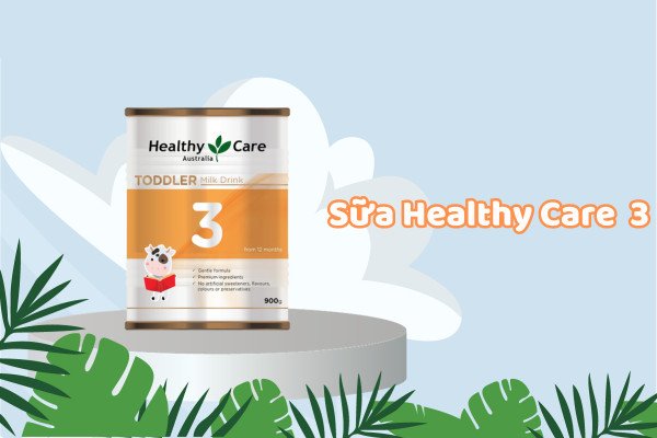 Sữa Healthy Care số 3 dành cho trẻ 1-3 tuổi, hỗ trợ phát triển toàn diện