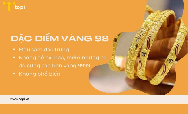 Đặc điểm của vàng 98%