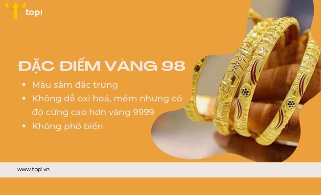Đặc điểm của vàng 98