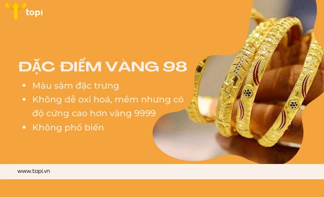 Đặc điểm của vàng 98%
