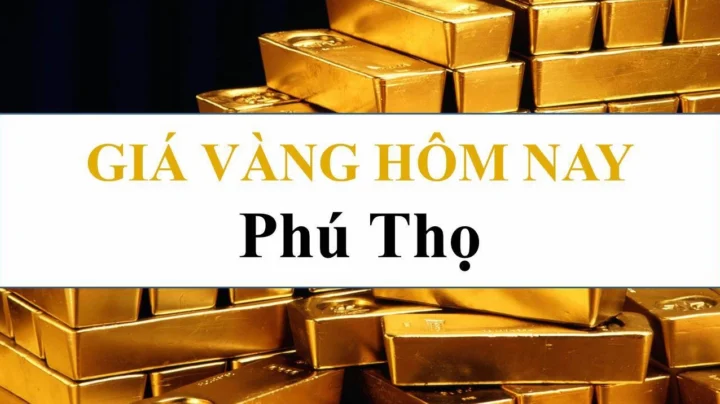 Các loại vàng phổ biến tại Phú Thọ